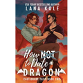 How Not to Date a Dragon - Paperback