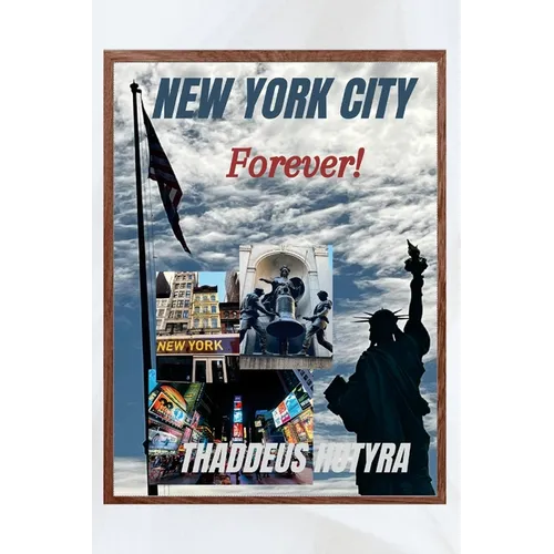 New York City: Forever! - Paperback