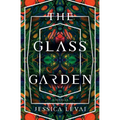 The Glass Garden: A Novella - Paperback
