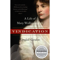 Vindication: A Life of Mary Wollstonecraft - Paperback