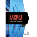 Export Promotion: A Decision Support Model Approach - Paperback