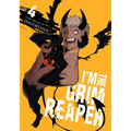 I'm the Grim Reaper, Vol. 4 - Paperback