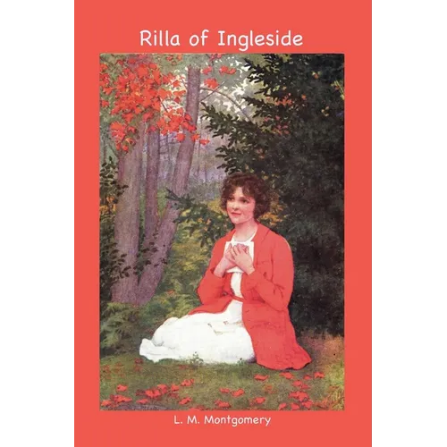 Rilla of Ingleside - Paperback