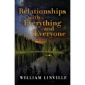 Relationships with Everything and Everyone - Paperback