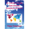 Is There a Plan For Heaven In World History? - Paperback