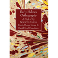 Early Hebrew Orthography - Hardcover