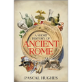 A Short History of Ancient Rome - Hardcover