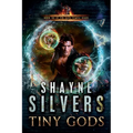 Tiny Gods: Nate Temple Series Book 6 - Paperback