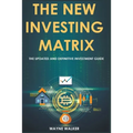 The New Investing Matrix - Paperback