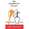 The Cockroach Dance - Paperback