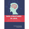 Data Structures in Java: Top 100 Programming Questions and Solutions - Paperback
