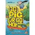 Batpig: Go Pig or Go Home - Hardcover