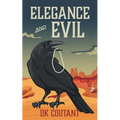 Elegance and Evil - Paperback