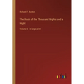 The Book of the Thousand Nights and a Night: Volume 6 - in large print - Paperback