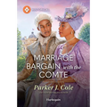 Marriage Bargain with the Comte - Paperback