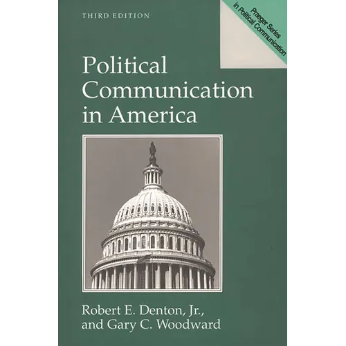 Political Communication in America - Paperback