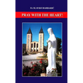 Pray With The Heart - Paperback