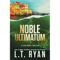 Noble Ultimatum - Paperback