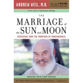 The Marriage of the Sun and Moon: Dispatches from the Frontiers of Consciousness - Paperback