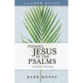 Finding Jesus in the Psalms Leader Guide: A Lenten Journey - Paperback