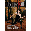 JoggerKill: A Psychological Thriller - Paperback