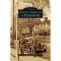 African Americans of Petersburg - Hardcover