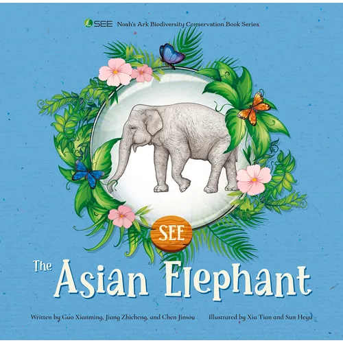 The Asian Elephant - Hardcover