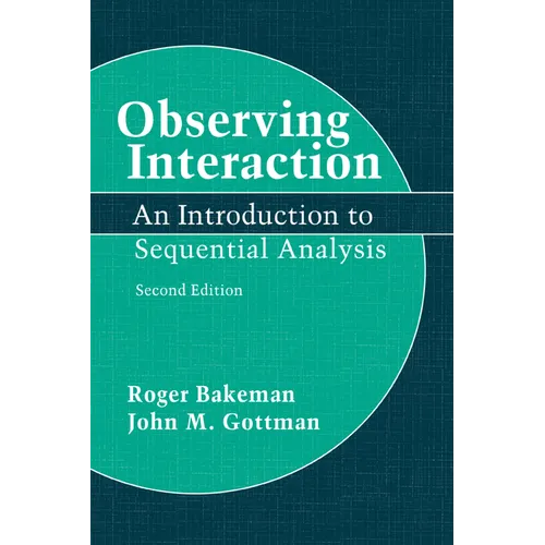Observing Interaction: An Introduction to Sequential Analysis - Paperback