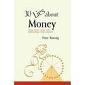 30 Lies About Money: liberating your life, liberating your money - Paperback