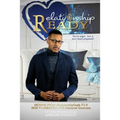 Relationship READY: MOVING FROM #RelationshipGoals TO A WISE FOUNDATION FOR RELATIONAL GREATNESS - Paperback