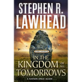 In the Kingdom of All Tomorrows: Eirlandia, Book Three - Paperback