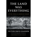The Land Was Everything: Letters from an American Farmer - Paperback