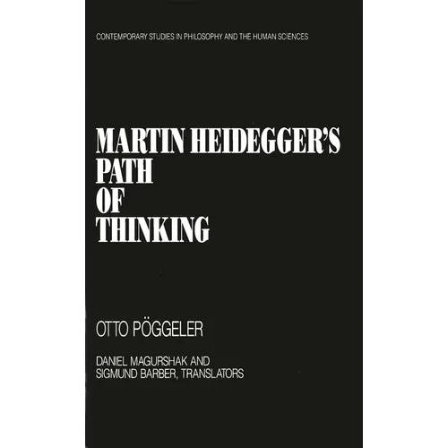 Martin Heidegger's Path of Thinking - Paperback