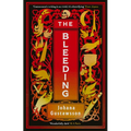 The Bleeding: Volume 1 - Hardcover