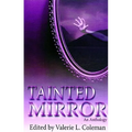 Tainted Mirror: An Anthology - Paperback