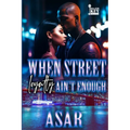When Street Loyalty Ain't Enough - Paperback