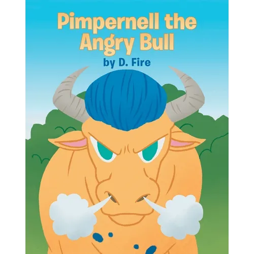 Pimpernell the Angry Bull - Paperback