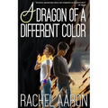 A Dragon of a Different Color - Paperback