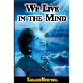 We Live In The Mind - Paperback