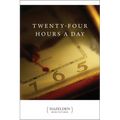 Twenty-Four Hours a Day - Paperback
