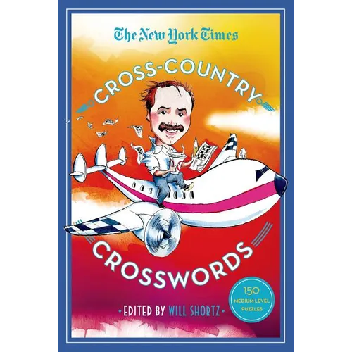 The New York Times Cross-Country Crosswords: 150 Medium-Level Puzzles - Paperback