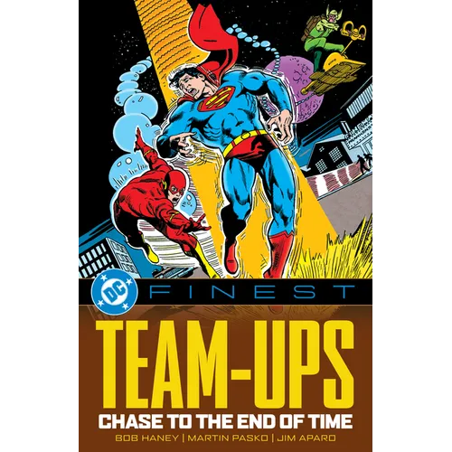 DC Finest: Team-Ups: Chase to the End of Time - Paperback