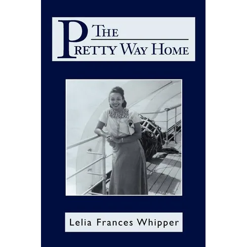 The Pretty Way Home - Paperback