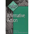 Affirmative Action: A Documentary History - Hardcover