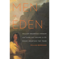 Men in Eden: William Drummond Stewart and Same-Sex Desire in the Rocky Mountain Fur Trade - Paperback