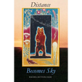 Distance Becomes Sky - Paperback