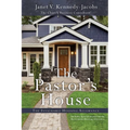 The Pastors House: The Invaluable Housing Allowance - Paperback