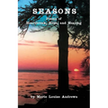 Seasons: Poems of Heartbreak, Hope, and Healing - Hardcover