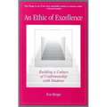 An Ethic of Excellence: Building a Culture of Craftsmanship with Students - Paperback