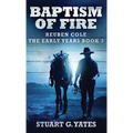 Baptism Of Fire - Hardcover